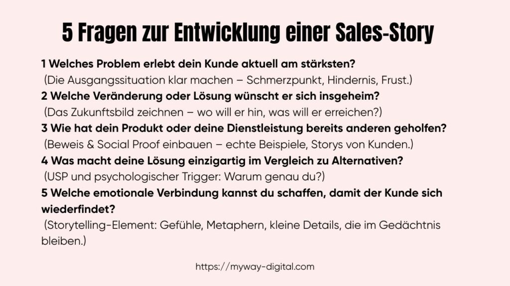 5 Fragen zur Entwickung einer Sales Story MYWAY Verkaufspsychologie